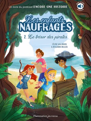 cover image of Les enfants naufragés (Tome 2)--Le trésor des pirates